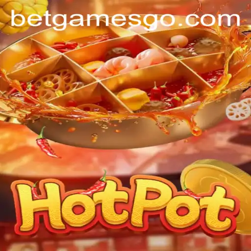 Hotpot: A Sizzling Adventure into the World of Betgames