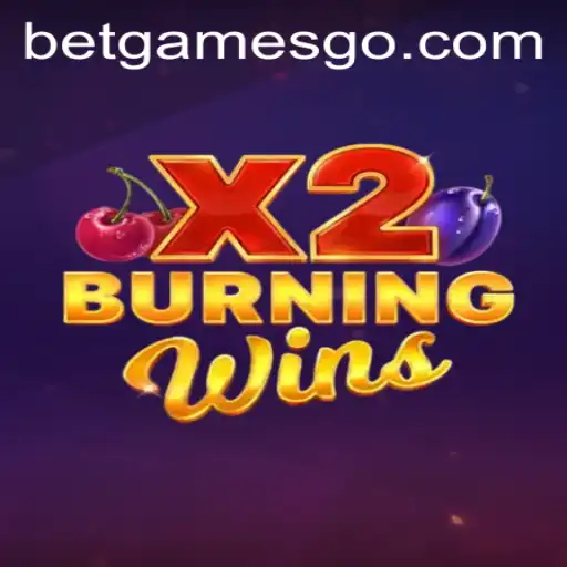 Exploring the Thrills of BurningWinsX2: A Betgames Sensation